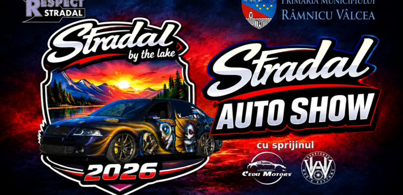 STRADAL AutoSHOW 2026 – Spectacolul motoarelor revine la Râmnicu Vâlcea